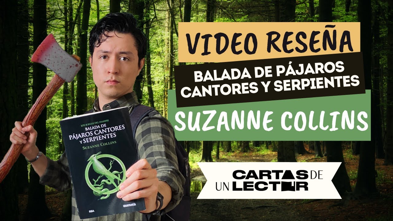 Reseña: Balada de Pájaros Cantores y Serpientes | Cartas de un Lector