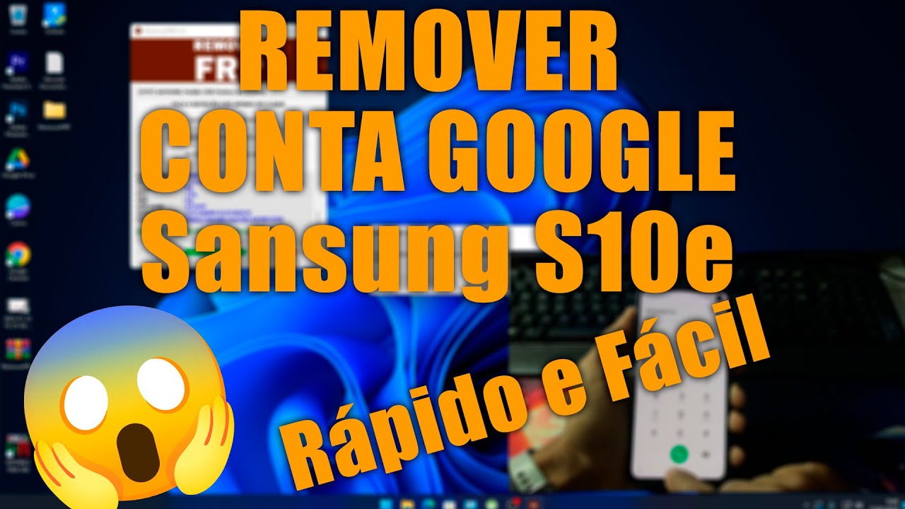 REMOVER CONTA GOOGLE  Sansumg S10e  ATUALIZADO 2023
