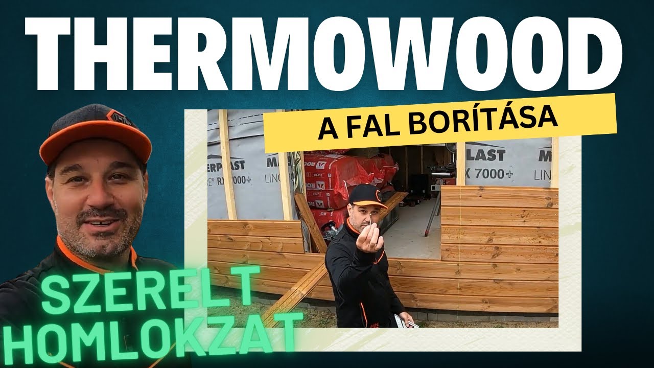 Thermowood homlokzati borítás szerelése
