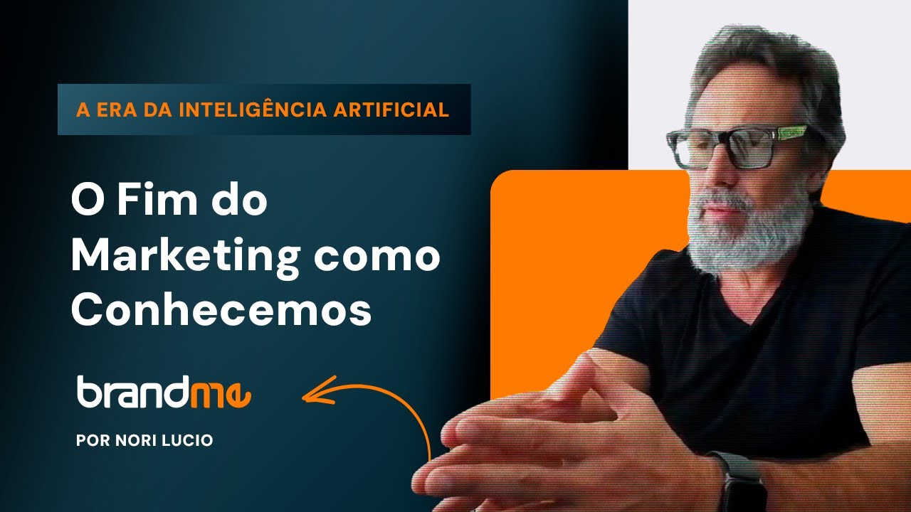 O Fim do Marketing como Conhecemos