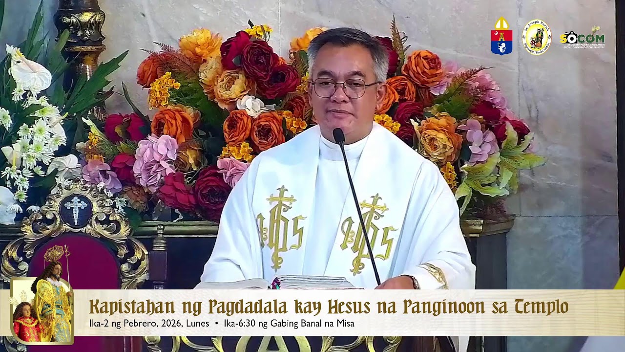LIVE: Kapistahan ng Pagdadala kay Hesus na Panginoon sa Templo (Pebrero 2, 2026 - 6:30 PM Mass)