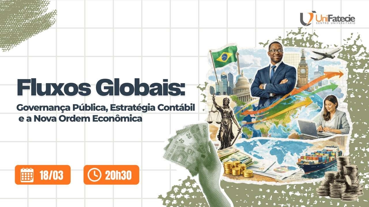 Fluxos Globais: Governança Pública, Estratégia Contábil e a Nova Ordem Econômica