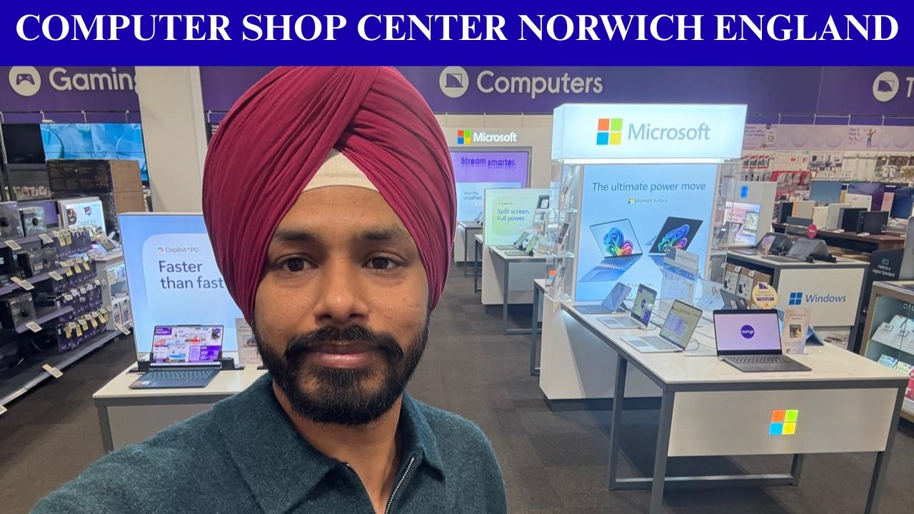 COMPUTER SHOP NORWICH ENGLAND UK APNA BUSINESS HARPREET SINGH 