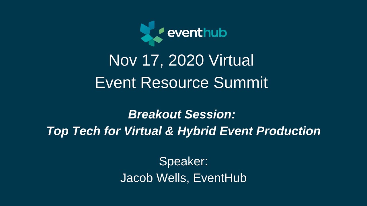 Top Tech for Virtual & Hybrid Event Production