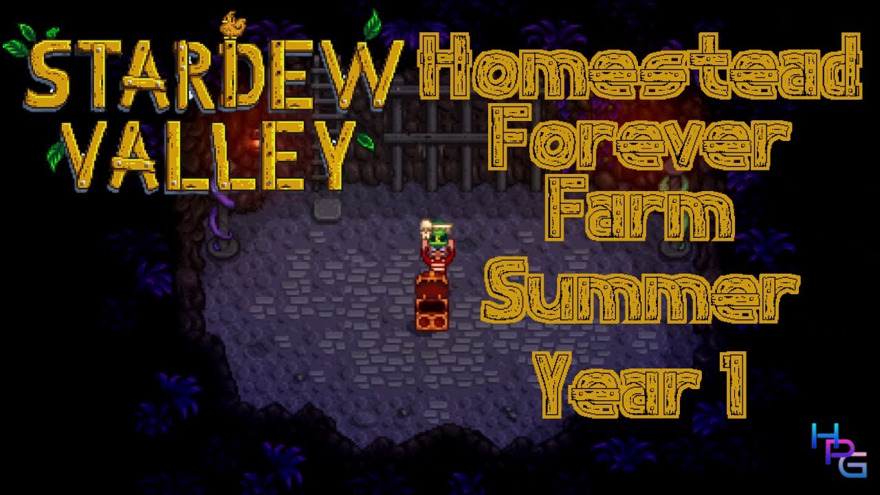 Stardew Valley Forever Farm — Summer Year 1 | A Long-Term Vanilla Playthrough