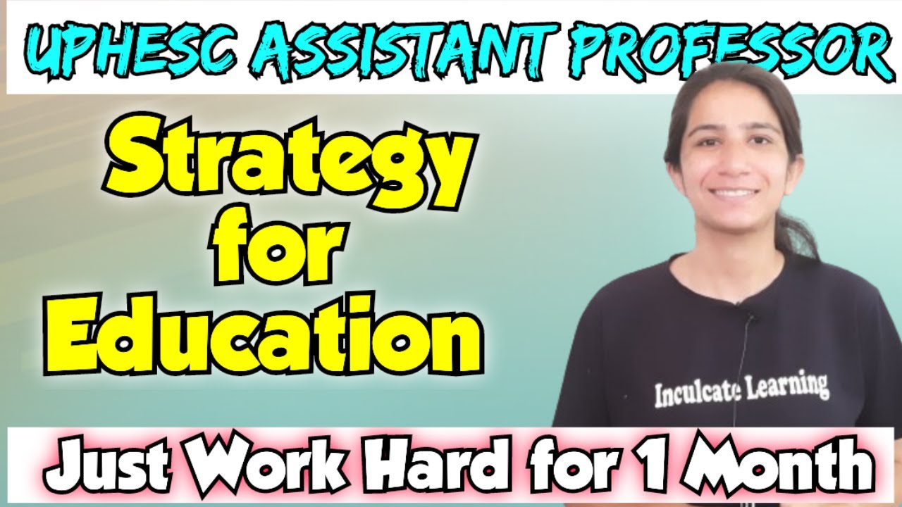 Strategy for Education Subject UPHESC Assistant Professor #uphesc_assistant_professor_advt_no_51