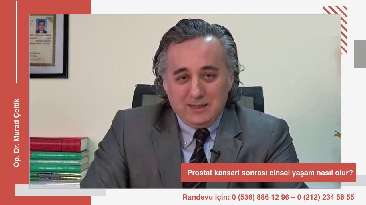 Prostat kanseri sonrası cinsel yaşam nasıl olur? I Op. Dr. Murad &Ccedil;eltik