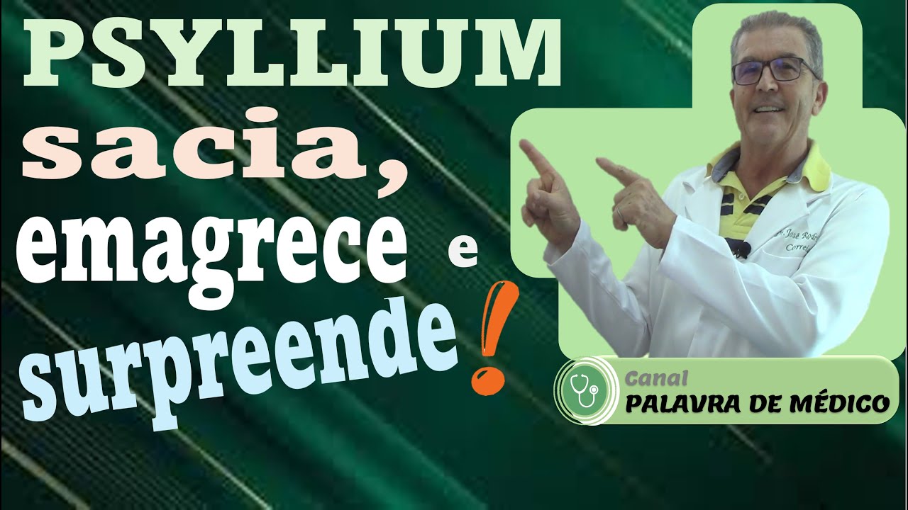 PSYLLIUM: MELHOR QUE GLUCOMANNAN?