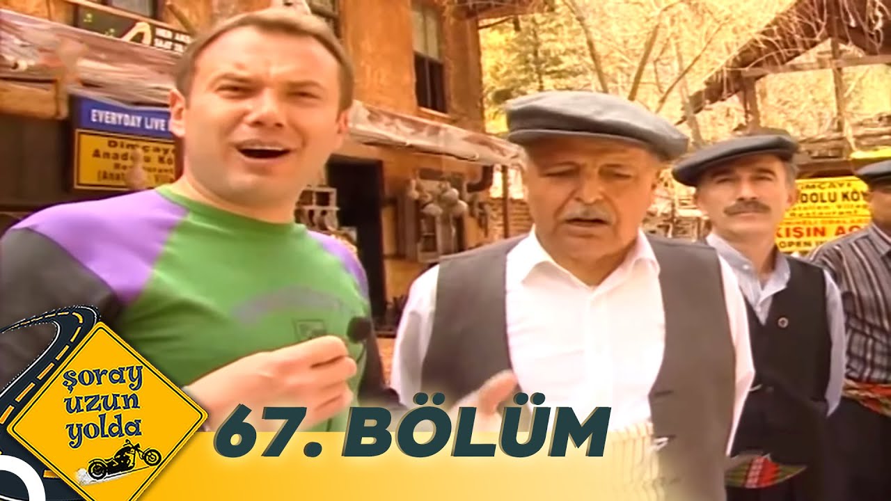 Şoray Uzun Yolda 67. Bölüm | Antalya (Uzun Versiyon)
