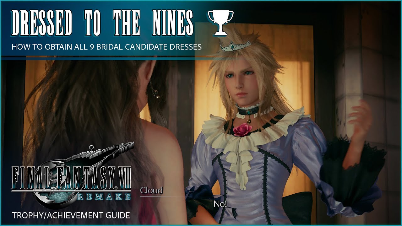 FFVII Remake | Dressed to the Nines Trophy Guide