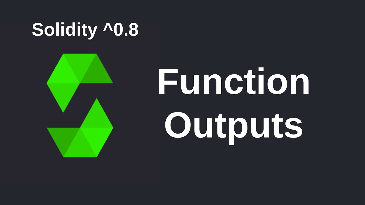 Выходные данные функций | Solidity 0.8