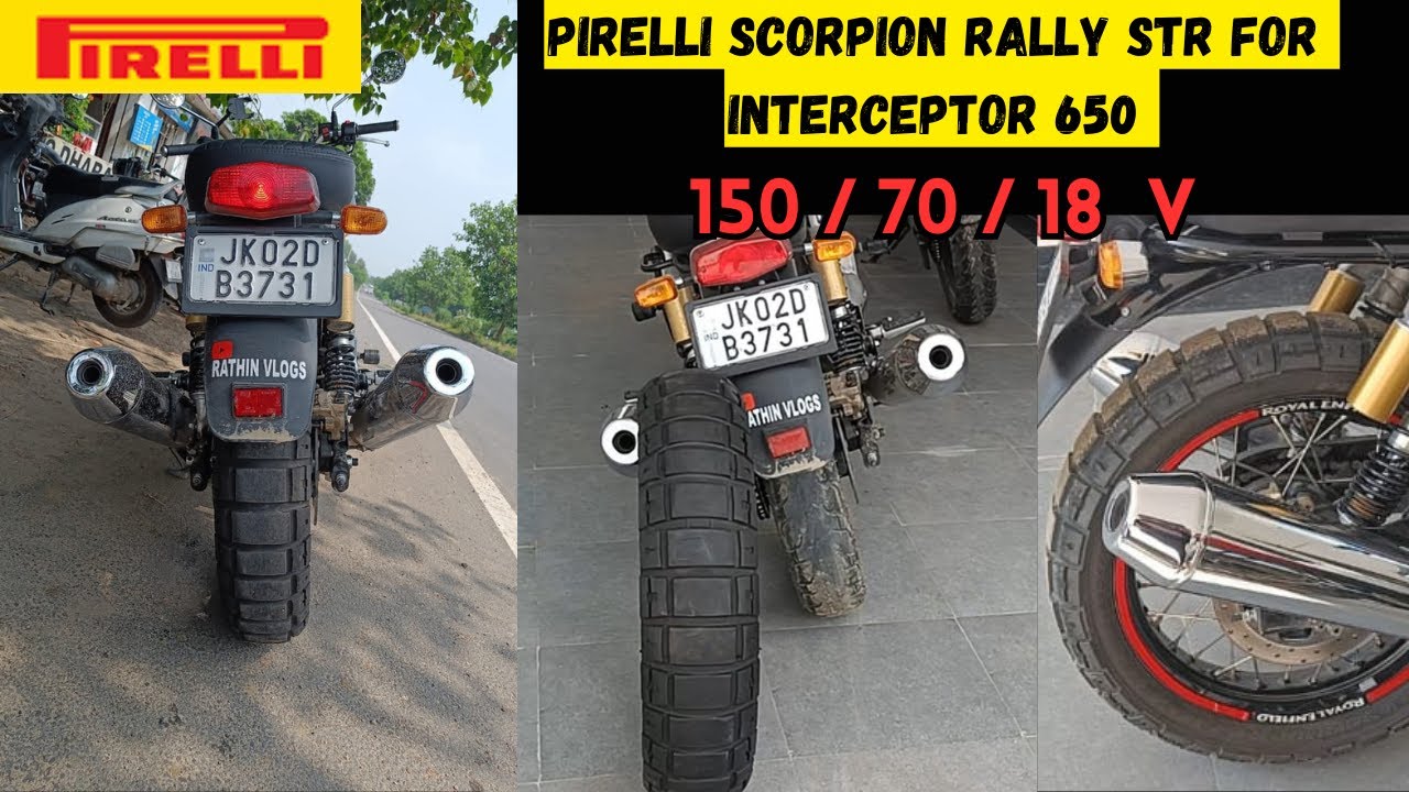 Pirelli scorpion rally str interceptor 650 | Fat tyres for interceptor 650 | Pirelli tyres .