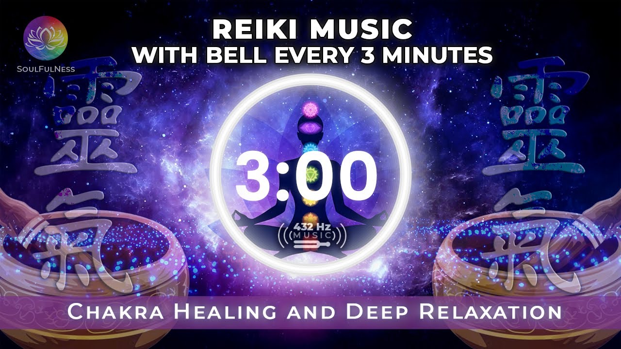 432Hz Reiki Music With Bell Every 3 Minutes | Chakra Healing and Deep Relaxation