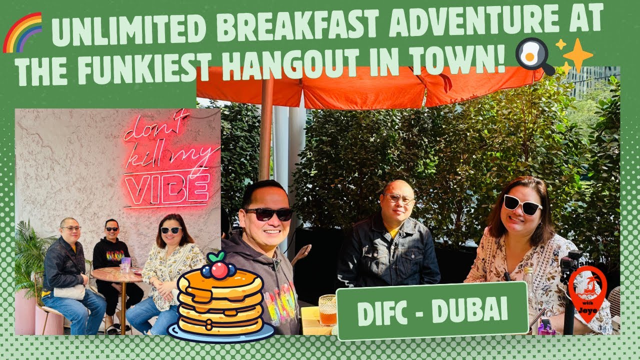 🌈 “DIFC’s Funkiest Breakfast Spot: Unlimited Bites & Insta-Worthy Vibes!” 📍🍴Dubai - UAE Travel Tips