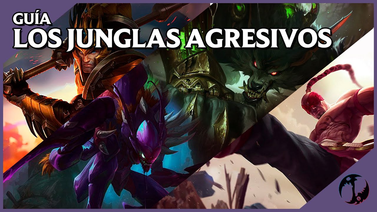 LOS JUNGLAS AGRESIVOS - Cómo junglear bien en el League of Legends - Ozov