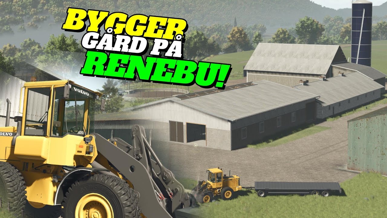 BYGGER NY GÅRD PÅ RENNEBU! FS25 Svenska Gårdar