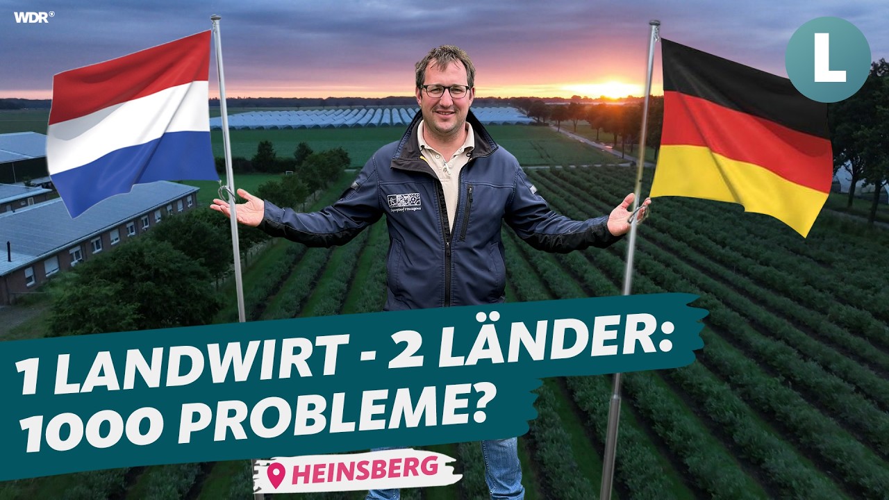 Die Herausforderungen mit Feldern in zwei Ländern | WDR Lokalzeit Land.Schafft.