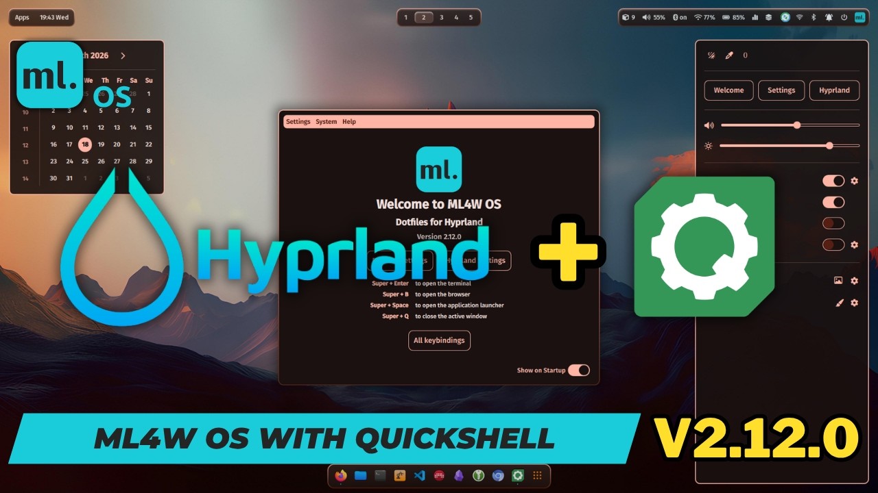 ML4W OS 2.12.0: Rewolucja Quickshell!