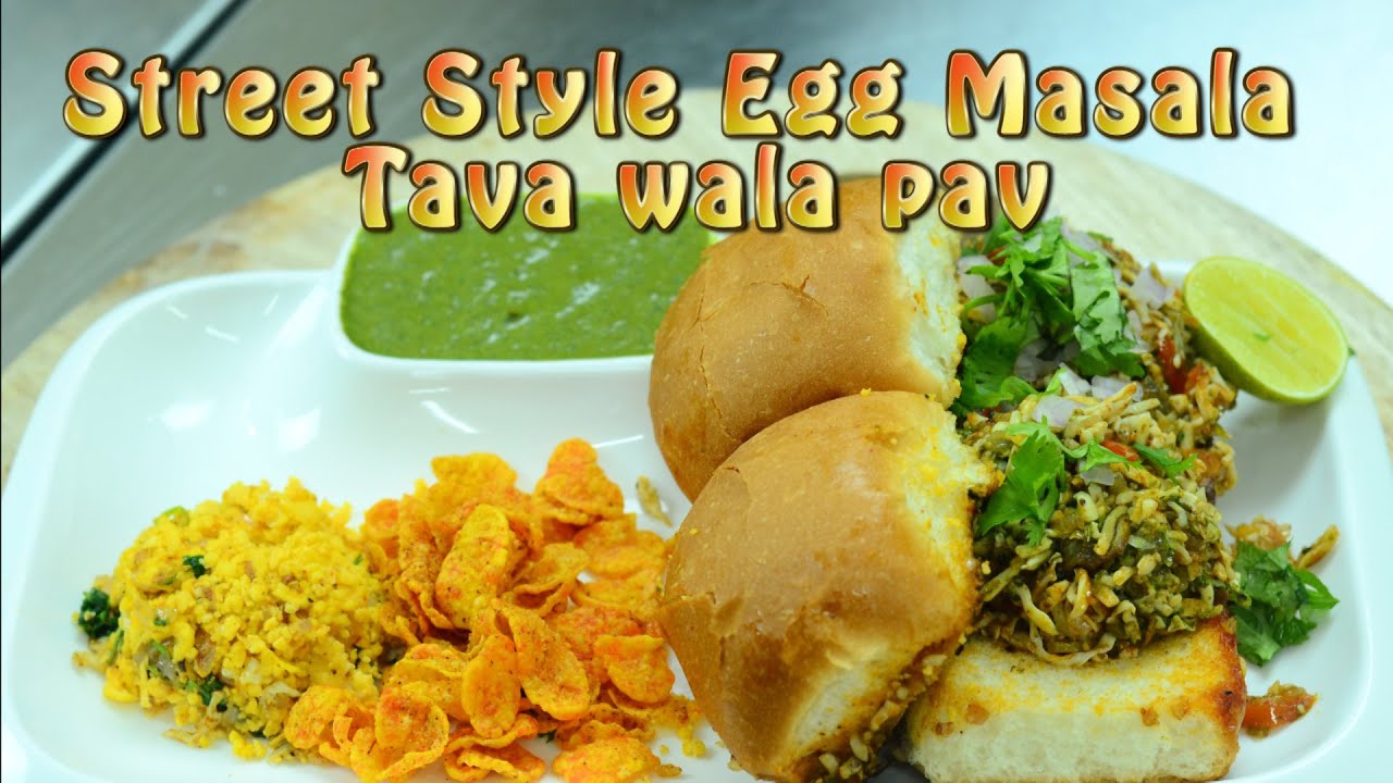 Egg and Indian Bread - Anda Pav - Street Style Egg Masala Tava pav