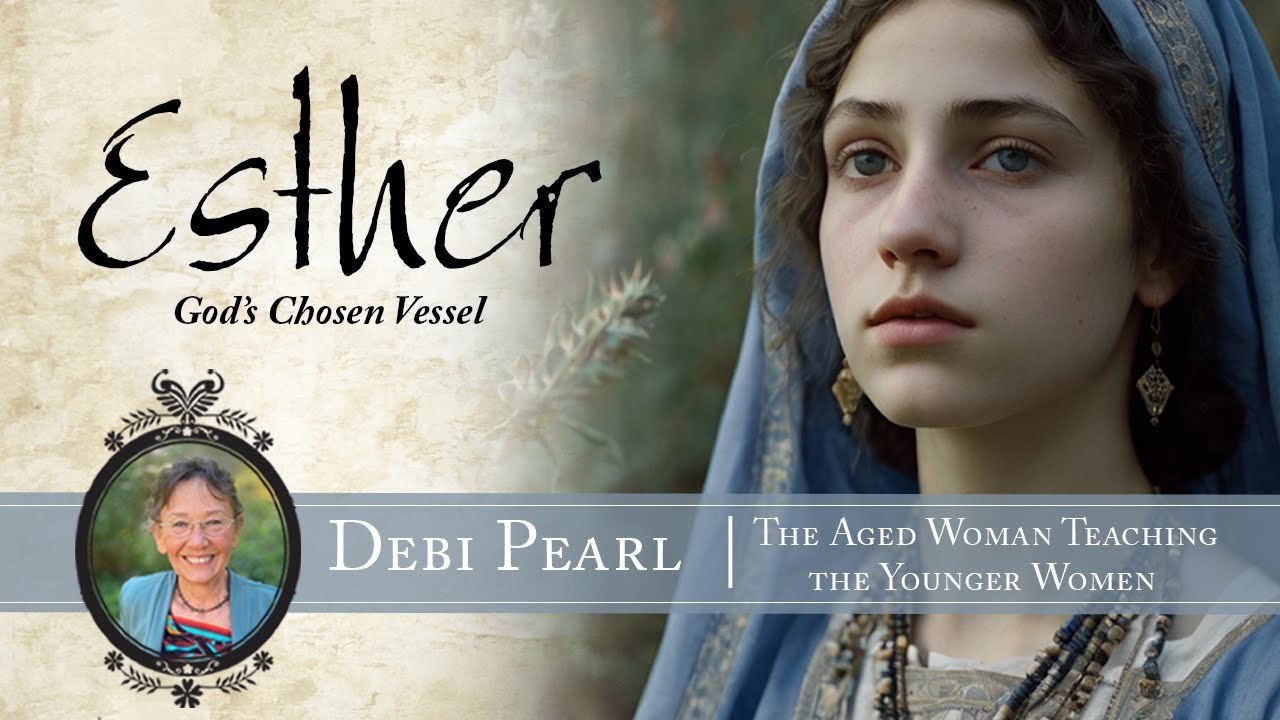 An Aged Woman Teaches the Younger - The Book of Esther