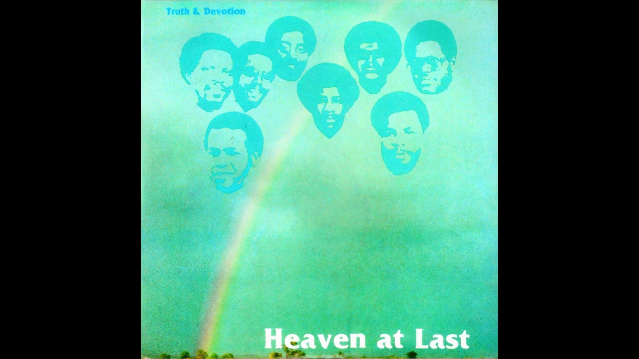 Truth & Devotion - Heaven At Last [1981 / Full Album]