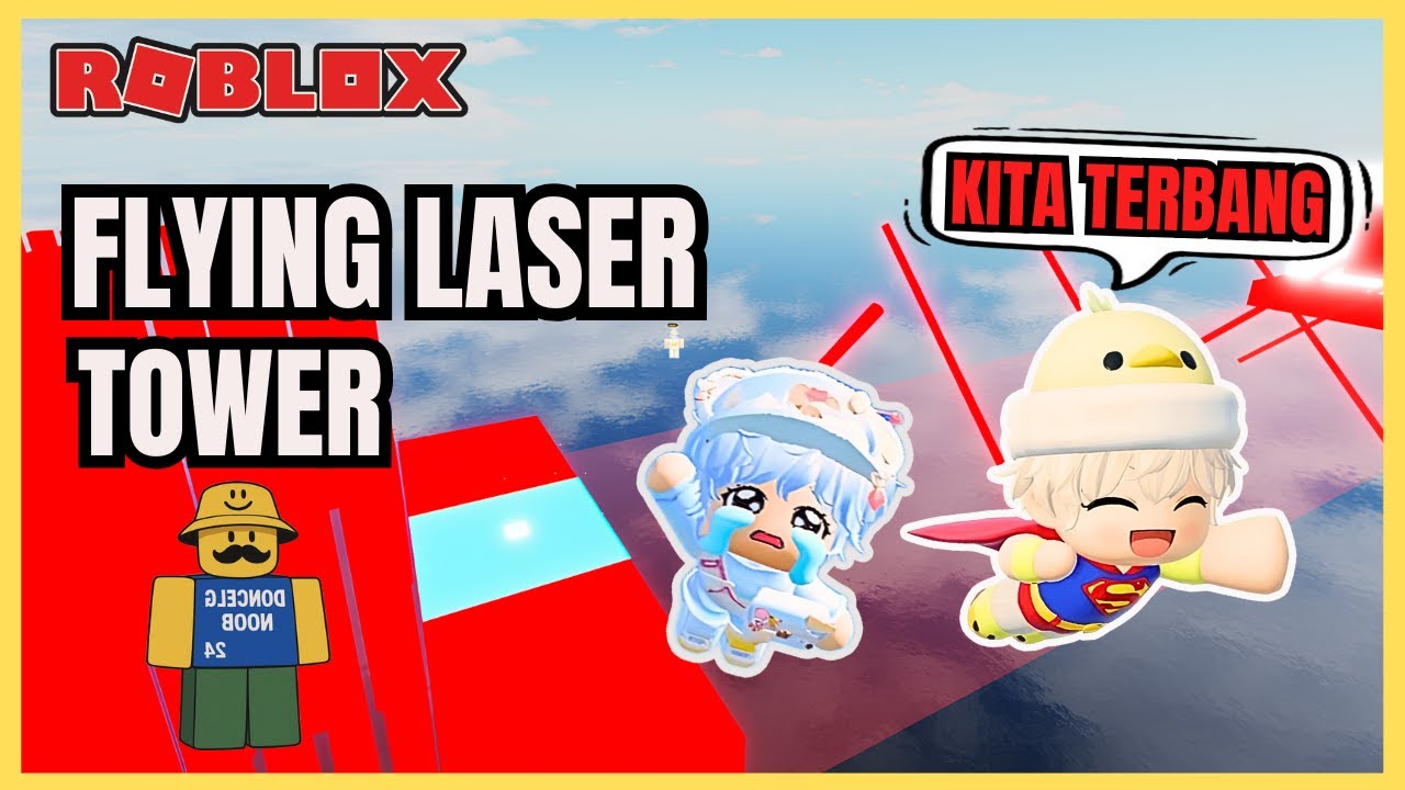 TOWER LASER TERBARU?! APIN DAN CEPI BISA TERBANG KAYAK SUPERMAN! FLYING TOWER LASER Roblox