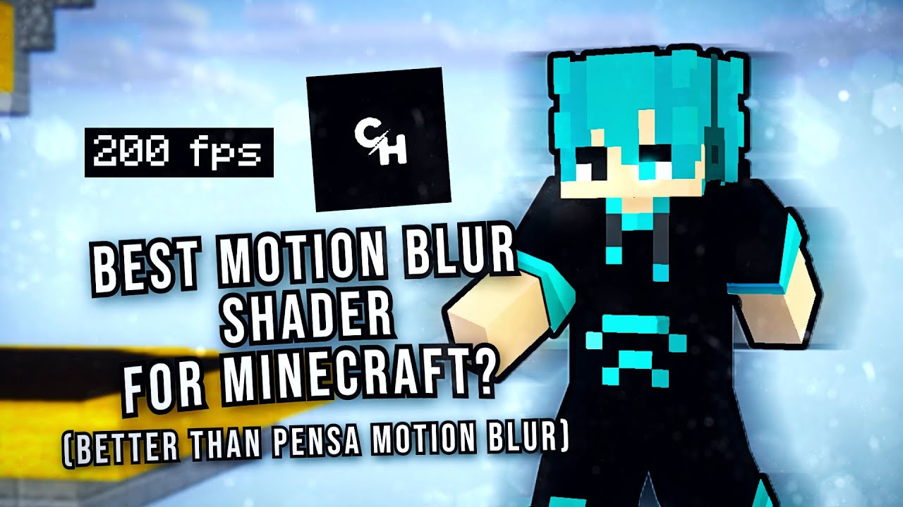 Best Motion Blur Shader for Minecraft?? (BEST FPS)