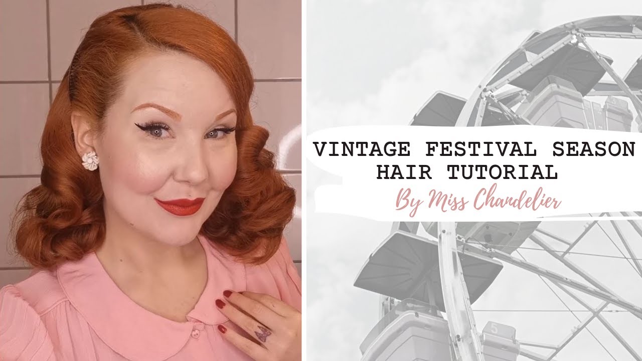 Vintage Festival Season Hair Tutorial by Miss Chandelier