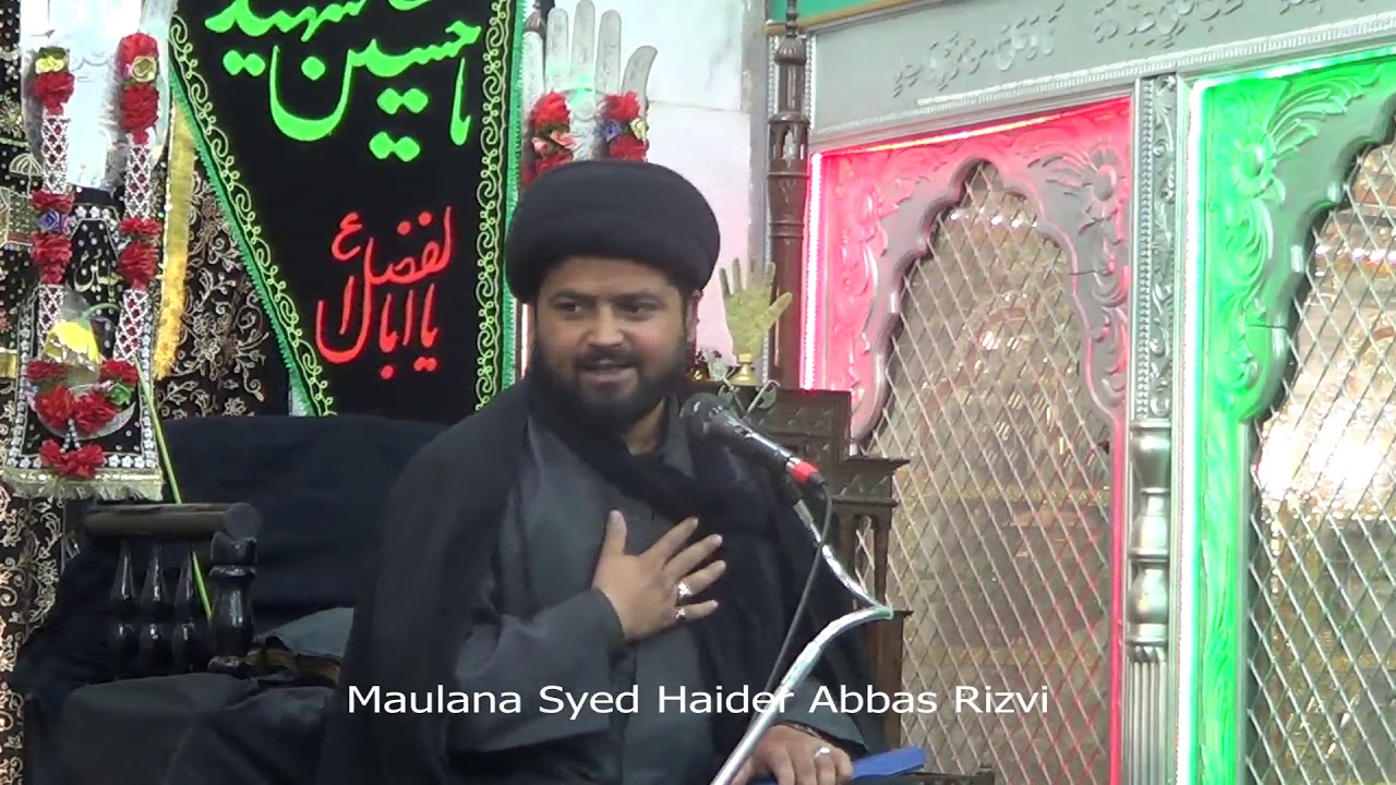 Majlis - Shahadat Hazrat Zainab (Sa) - Maulana Syed Haider Abbas Rizvi