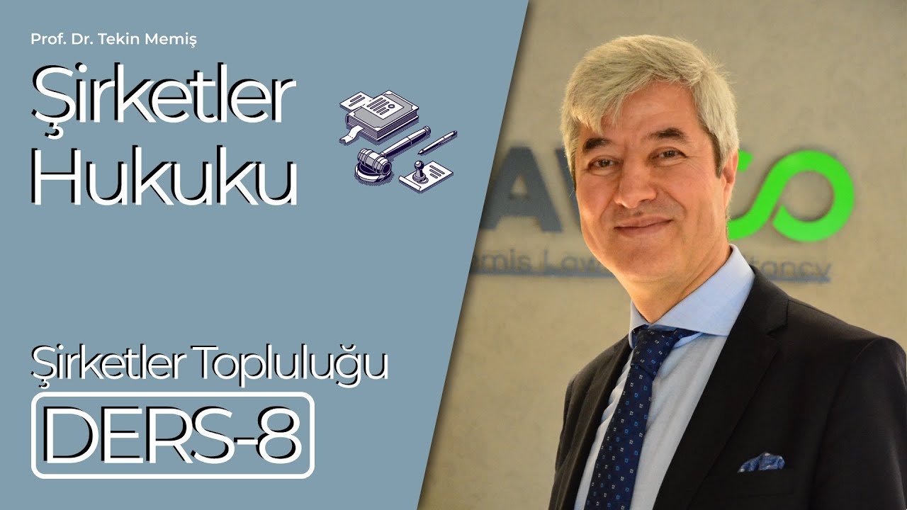 Ders 8 - Şirketler Topluluğu