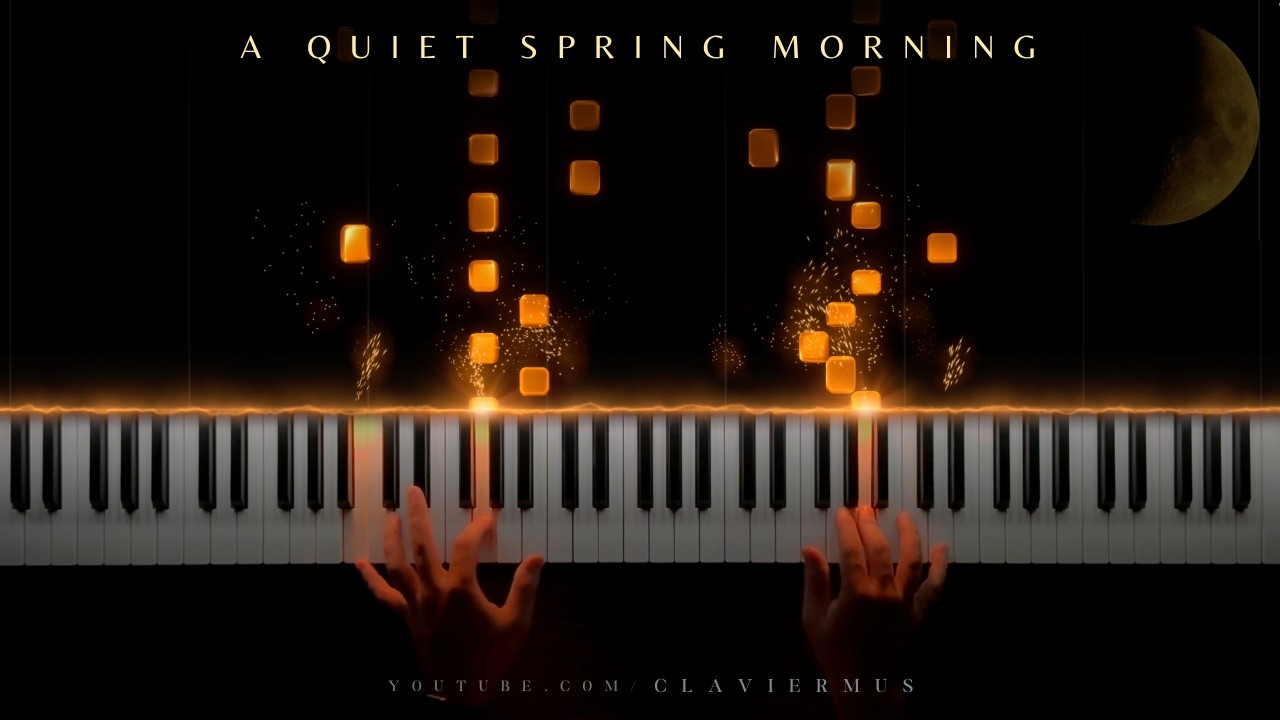 a quiet spring morning [piano playlist]