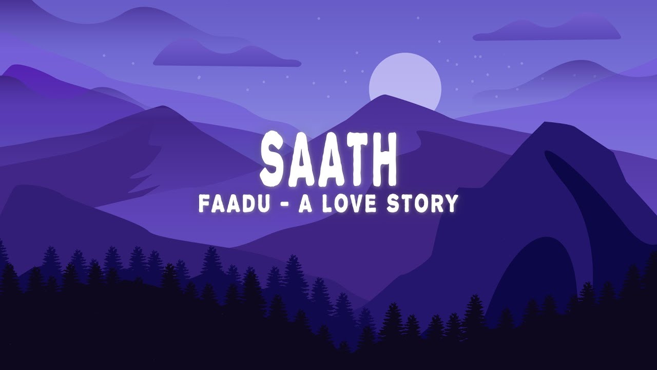 Saath (Lyrics) (From 