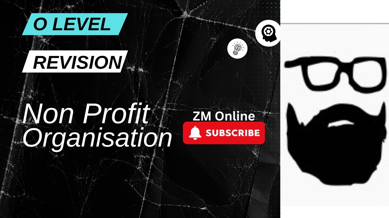 Non Profit Organization Revision for O/A level by Sir ZM