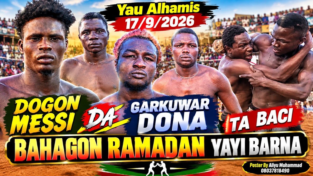 Yau Alhamis 17/9/2026 Dogon Messi da Garkuwar Duna Bahagon Ramadan da na Ebola