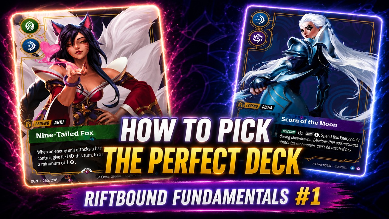 How to Pick the PERFECT Deck for You | Riftbound Fundamentals #1