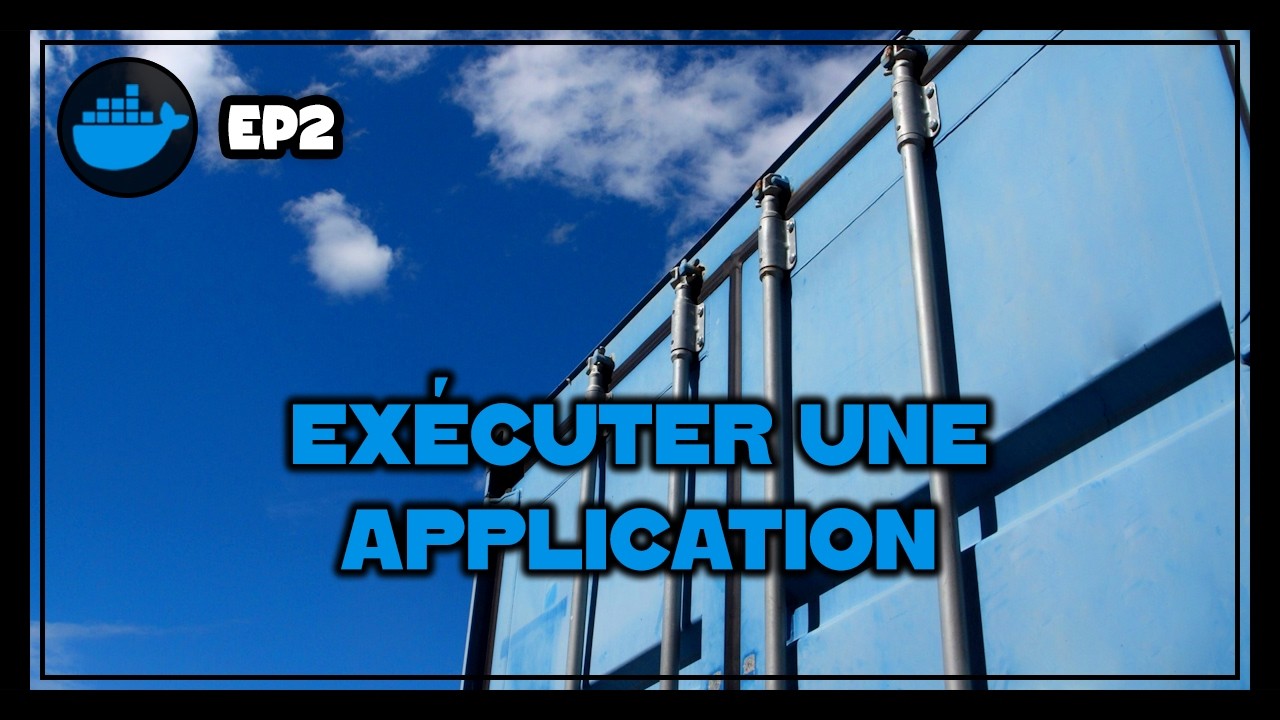 Premi&egrave;re ex&eacute;cution | Docker - EP2