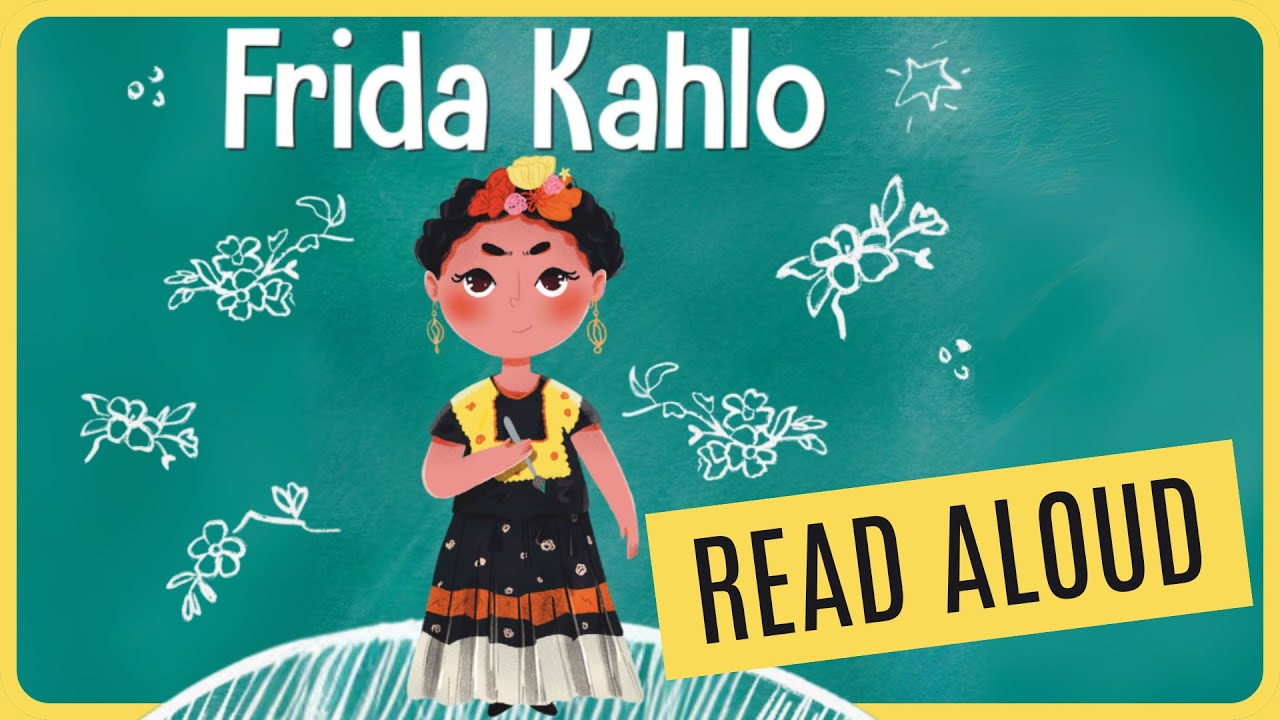 📚 Frida Kahlo: A MEXICAN Artist - Kids Books Read Aloud
