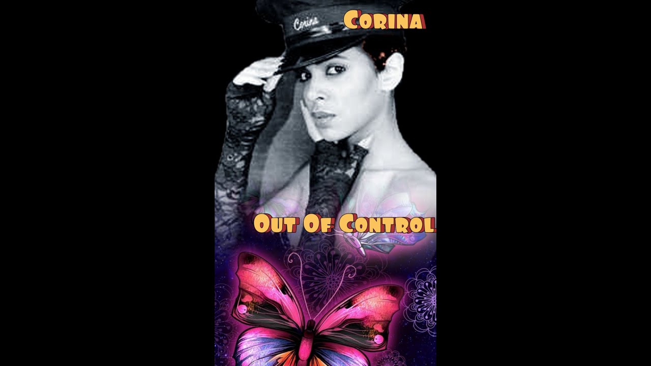 Corina   Out Of Control