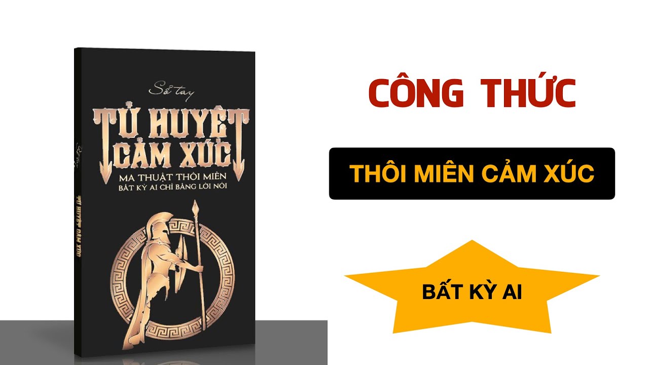 Review s&aacute;ch TỬ HUYỆT CẢM X&Uacute;C | C&ocirc;ng thức th&ocirc;i mi&ecirc;n cảm x&uacute;c bất kỳ ai