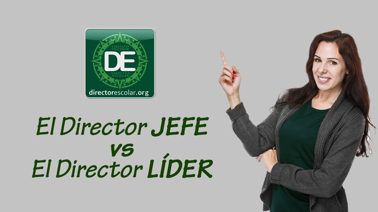 Dirección Escolar basada en el liderazgo
