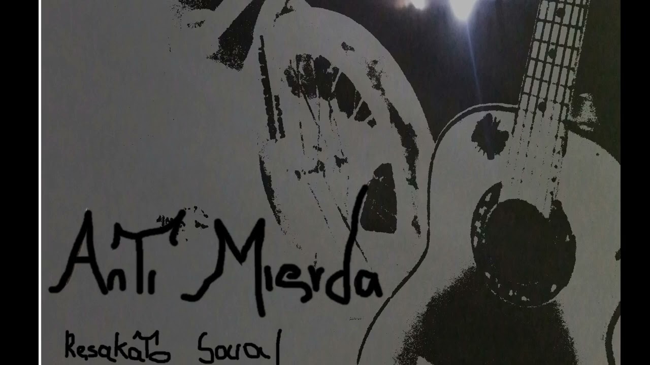 Anti Mierda - Ruido