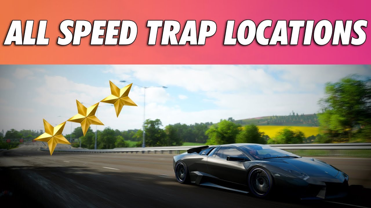 Forza Horizon 4 - **ALL SPEED TRAP LOCATIONS** - 3 Stars