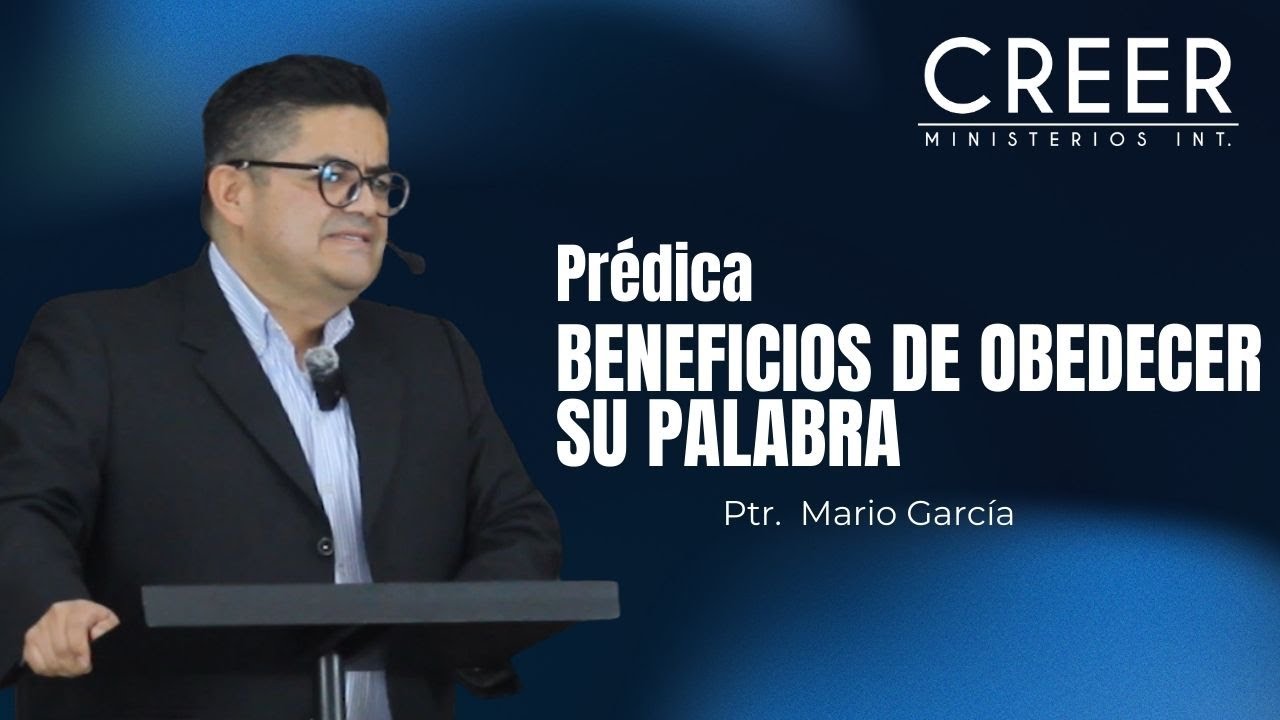 Beneficios de obedecer su palabra