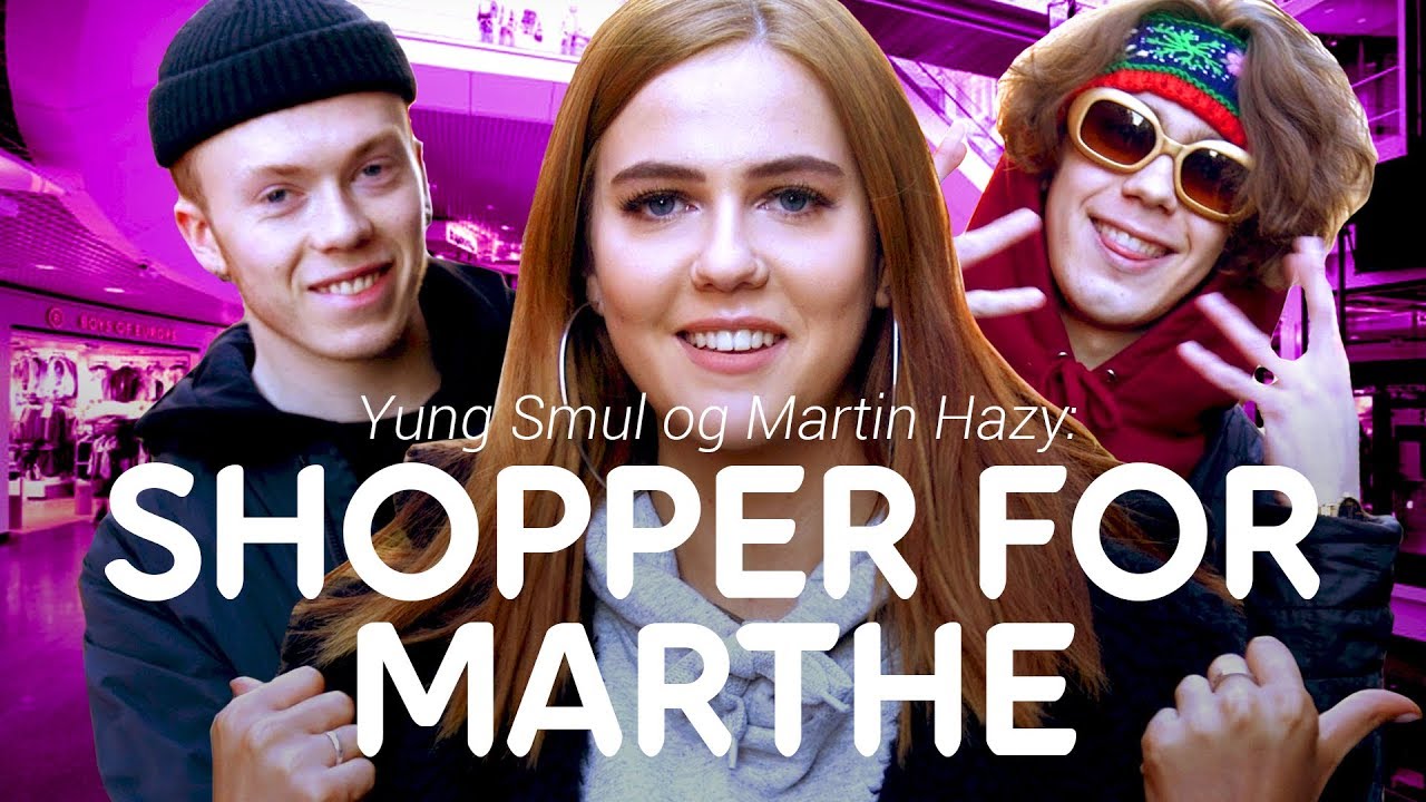 Yung Smul og Martin Hazy shopper for Marthe! // Topplista - Powered by Telia