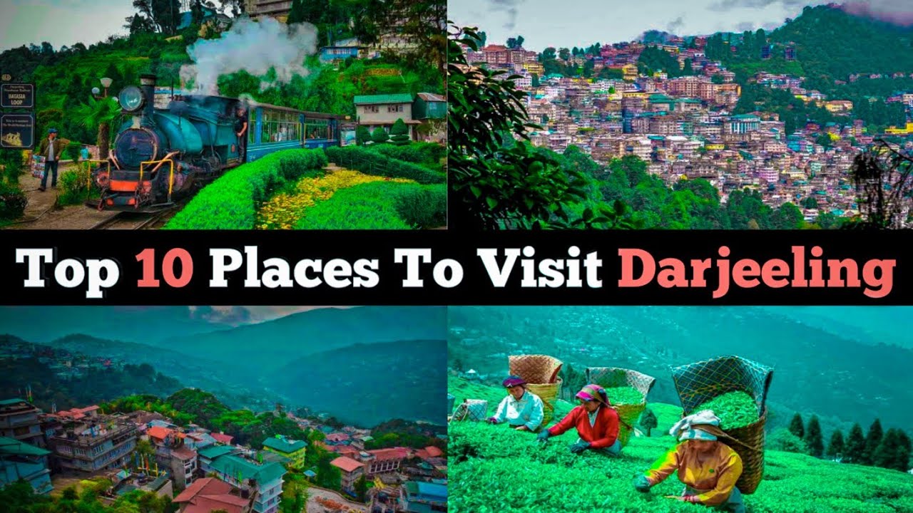 Top 10 Places To Visit In Darjeeling | Darjeeling Tourism | West Bengal