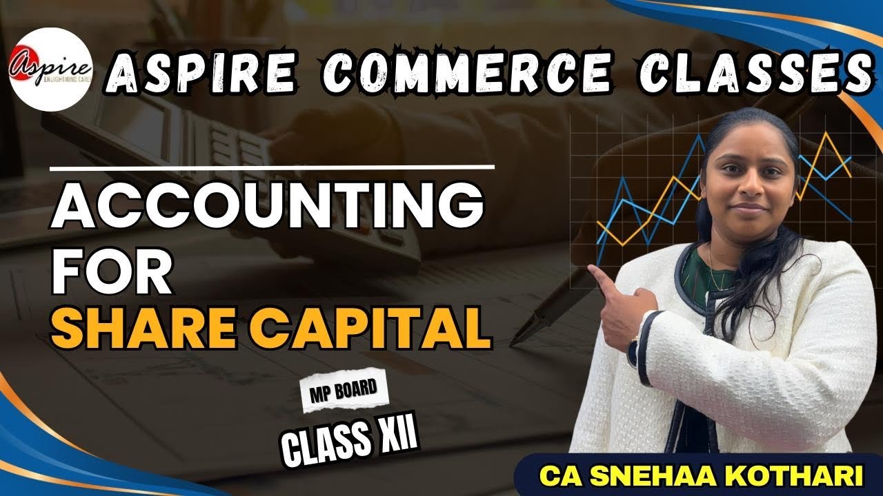 Accounting for Share Capital One Shot 🔥 | Class 12 Accountancy | Boards 2026