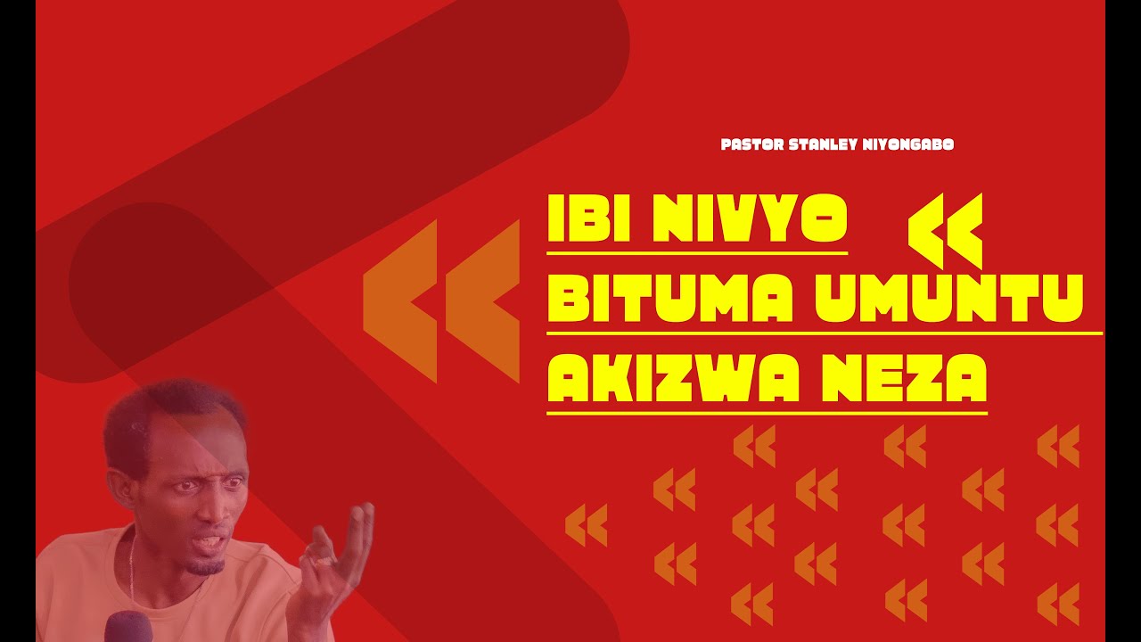 UMUPAGANI NTAHAHURIYE N'UWUKIJIJWE  // PASTOR STANLEY NIYONGABO 