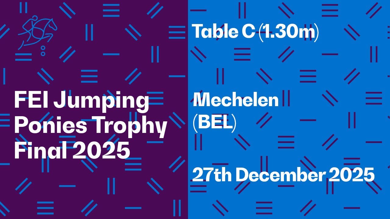 RE-LIVE | FEI Jumping Ponies Trophy Final 2025 Table C (1.30m)