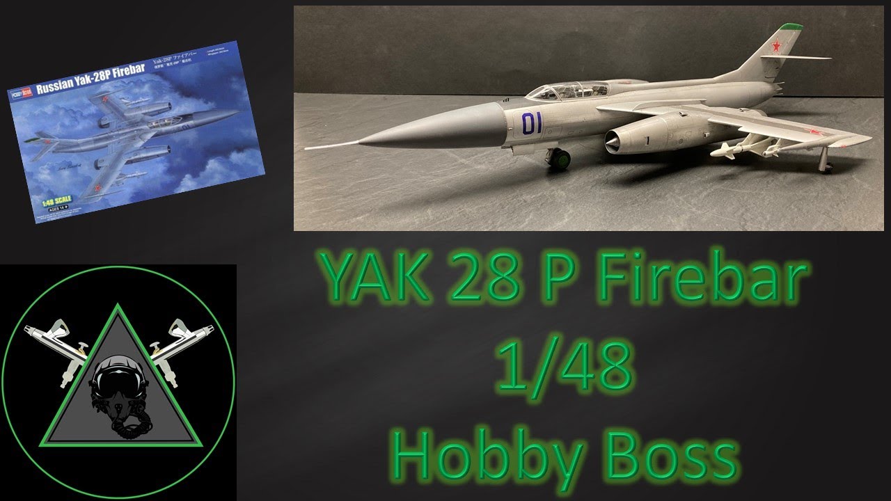 Yak28P Firebar 1/48 Hobby Boss