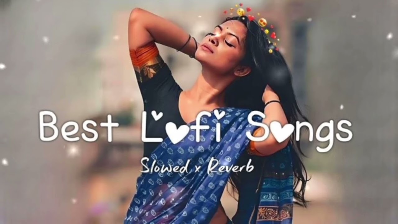 Mind relax lofi Mashup romantic ❤️‍🩹 songs 🎶 {slowed reverb}#song #romanticsong 💝#viralsong 